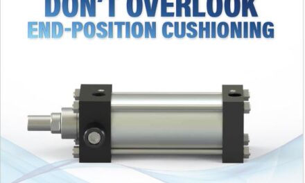 FOR AN OPTIMAL PNEUMATIC SYSTEM, DON’T OVERLOOK END-POSITION CUSHIONING BY FABCO-AIR